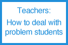 How to handle problem students