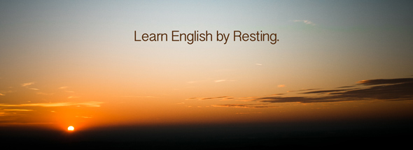 How Resting Can Help You Learn English