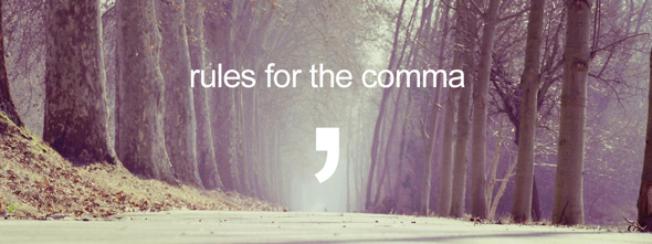 Rules For Using A Comma